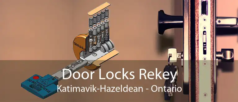 Door Locks Rekey Katimavik-Hazeldean - Ontario