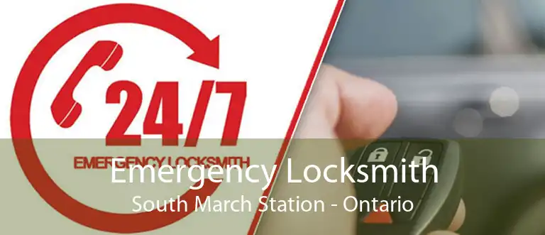 Emergency Locksmith South March Station - Ontario