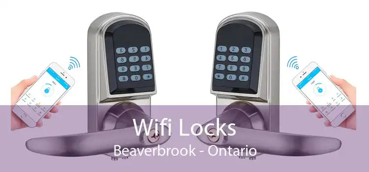 Wifi Locks Beaverbrook - Ontario